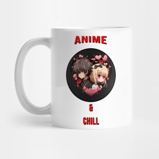 anime and chill Mug